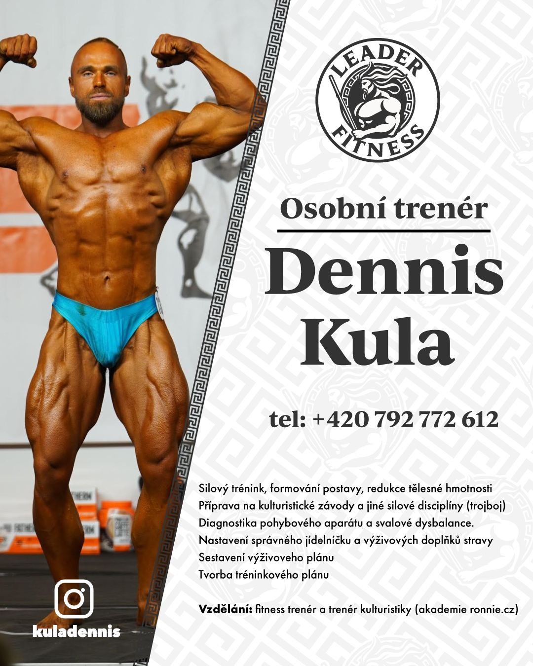 Osobní trenér Dennis Kula